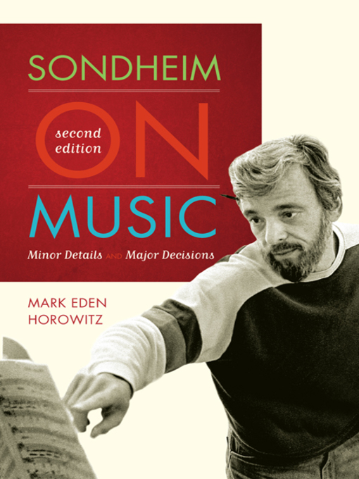 Title details for Sondheim on Music by Mark Eden Horowitz - Available